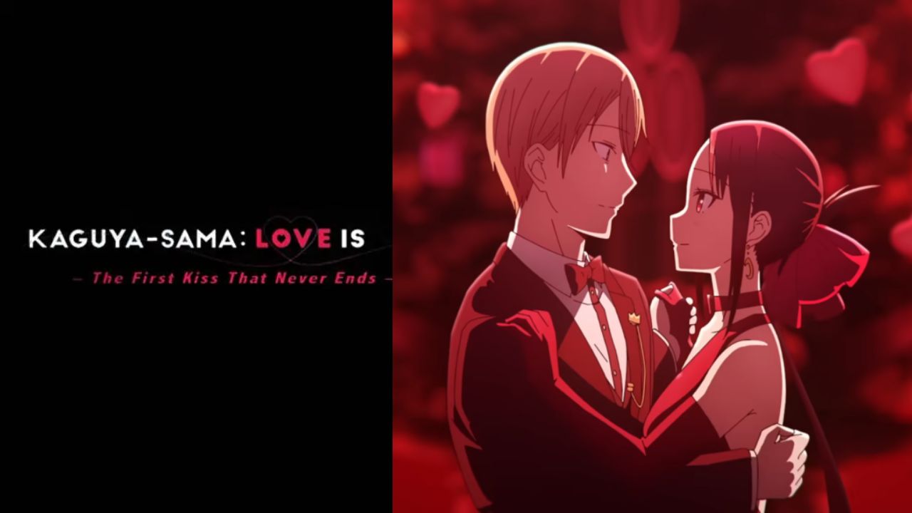 Kaguya-sama: Love is War - The Everlasting Kiss